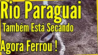 Nascentes do Rio Paraguai Secaram e Ilha Solteira Atinge Volume Morto