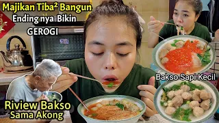 BIKIN GEROGi‼️Riview BAKSO Sama Akong-Tiba² Majikan Bangun