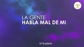 3. La gente habla mal de mi - Lyrics
