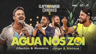Clayton & Romário part Jorge e Mateus - Água nos Zói