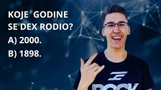 KVIZ O DEX ROCKU *99,9% nemoguce*