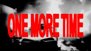 Nick William x Dopeman - One More Time Remix