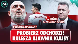 PROBIERZ PODAŁ SIĘ DO DYMISJI! KULESZA ZDRADZA, CO Z LEWANDOWSKIM!