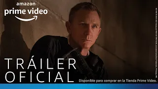 Sin Tiempo para Morir – Tráiler oficial | Tienda Prime Video
