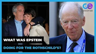 Epstein's Network Links ROTHSCHILD'S to Ukraine War & CIA/Mossad Operations