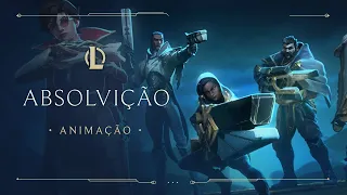 League of Legends: Sentinelas da Luz – Absolvição | Animação do Evento 2021