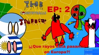 THE COUNTRYBALLS INFECTION EP: 2 ¡¿Que rayos está pasando en Europa?!