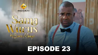 Série - Sama Wurus - Saison 1 - Episode 23
