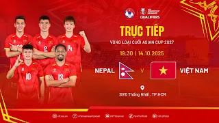 🔴Trực tiếp: ĐT Nepal vs ĐT Việt Nam |19:30-14.10.2025| Vòng Loại Asian Cup 2027