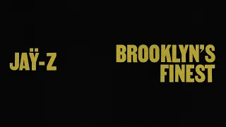 JAŸ-Z - Brooklyn's Finest ft. The Notorious B.I.G. (Official Lyric Video)