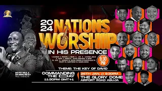 2024 NATIONS WORSHIP IN HIS PRESENCE. 26-01-2024