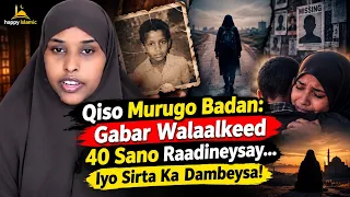 Qiso murugo badan oo xambaarsan xusuus, kala-tag iyo raadis dheer. 😢💔#QisoMurugoBadan #QisoCajiibAh