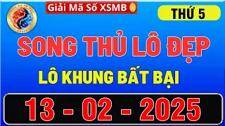 SOI CẦU MIỀN BẮC 13/02, DỰ ĐOÁN XSMB THỨ 5, SOI CẦU MB, XỔ SỐ MIỀN BẮC , GIẢI MÃ SỐ XSMB