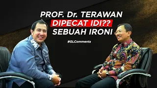 PROF. Dr. TERAWAN DIPECAT IDI?? SEBUAH IRONI