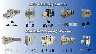Discover Our Switch Series Automated Assembly Equipment