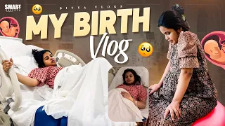 My Birth Story 🥹🧿|| Details of Labour and Delivery 🤱🏻|| Normal or C section? || DivyaVlogs ❤️