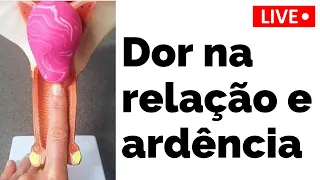 DOR NA RELAÇÃO E ARDÊNCIA