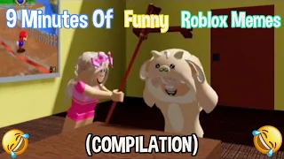 9 Minutes Of Funny Roblox Memes (COMPILATION)