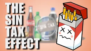 How Sin Taxes Can Improve Public Health (Sin Tax Effect)