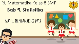 Statistika Kelas 8 [Part 1] - Menganalisis Data