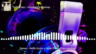 Famax 2025 (Farid Khan Afro Dance Mashup)