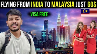 India 🇮🇳 To Malaysia 🇲🇾 In Just 6000 INR 🤑 || Sim Card, Currency, Flight Full Information.