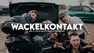 OIMARA - WACKELKONTAKT (HBz x Luca-Dante Spadafora Remix) [OFFICIAL VIDEO]