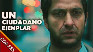 Law Abiding Citizen (Un Ciudadano Ejemplar) en 10 MINUTOS