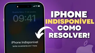 COMO RESOLVER IPHONE INDISPONIVEL! ATUALIZADO 2023