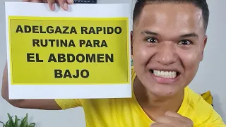 ADELGAZA RÁPIDO🚀RUTINA PARA EL ABDOMEN BAJO 🥳🏁