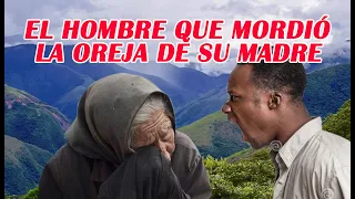 EL #HOMBRE QUE #MORDIÓ LA OREJA DE SU #MADRE - LEYENDA BOLIVIA - HISTORIAS DE MAKITTA