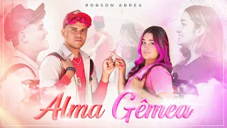 ALMA GÊMEA - ROBSON ABREU (clipe oficial)