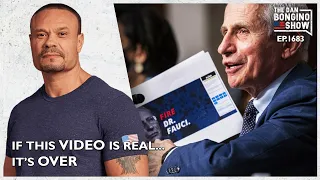Ep. 1683 If This Video Is Real, Then The End Is Near - The Dan Bongino Show®