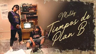 Maldy - Tiempos de Plan B (Official Video)