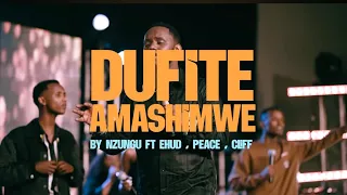 DUFITE AMASHIMWE - Nzungu, Ehud, Peace, Cliff (Official Live Video)