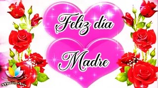 Feliz día de la madre 2025 para ti mamá con lindos mensajes para el día de la madre Te lo dedico