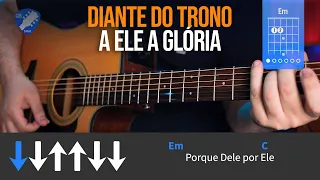 🎸 Só 4 acordes e ainda fica bonito! A Ele a glória no violão de um jeito muito fácil! Simplificado