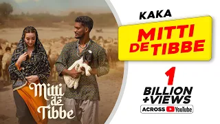 KAKA New Punjabi Song - Mitti De Tibbe (Official Video) | Afsha Khan | Latest Punjabi Songs 2026