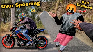 Duke 390 Over Speeding Dad slapped me 😰