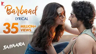 Lyrical | Barbaad Song | Saiyaara | Ahaan Panday, Aneet Padda | The Rish | Jubin Nautiyal