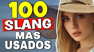 100 SLANG Que Usamos TODOS LOS DÍAS en Los Estados Unidos!