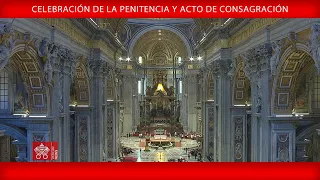 Celebración de la Penitencia y Acto de Consagración, 25 de marzo de 2022, Papa Francisco