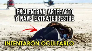 Encuentran artefacto y nave extraterrestre | INTENTARON OCULTARLO