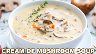 Cream of Mushroom Soup