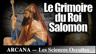 Le Grimoire du Roi Salomon : Clavicula Salomonis - Les Sciences Occultes