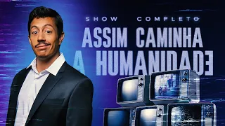 RENATO ALBANI - Assim caminha a humanidade - Especial de Comédia