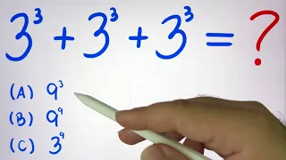 🤯 MATEMÁTICA BÁSICA DESBUGADA - 3³ + 3³ + 3³ Muito Fácil! Você Consegue Resolver essa Potenciação?
