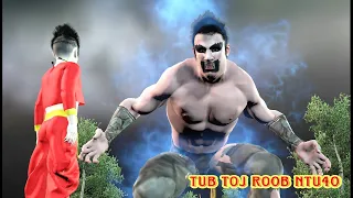 Tub toj​ roob​ ntu​40 hmoob​ 3D​ Animation​ Ep.40