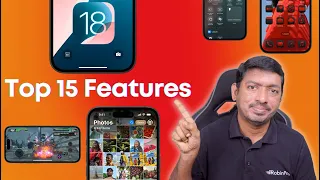 Top 15 🔥 iOS 18 Features You Should Try