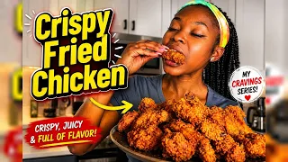 I was craving some Crispy Seasoned Fried Chicken! | My Cravings Series Episode 3!
